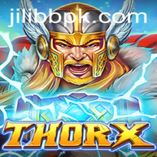 Exploring the Intriguing World of ThorX: A Deep Dive into JILI BB's Latest Game